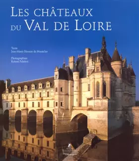 Couverture du produit · Les châteaux du Val de Loire