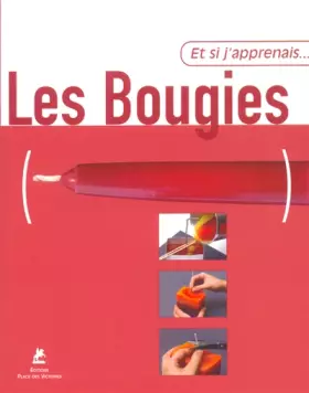 Couverture du produit · ET SI APPRENAIS LES BOUGIES