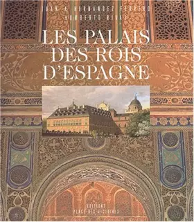 Couverture du produit · Les palais des rois d'Espagne