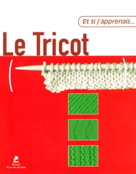 Couverture du produit · ET SI APPRENAIS LE TRICOT