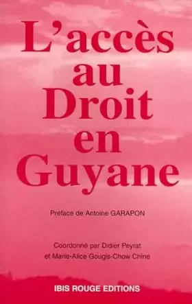 Couverture du produit · L'accès au Droit en Guyane