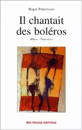 Couverture du produit · Il chantait des boléros