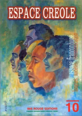 Couverture du produit · Espace Creole Espaces Francophones 10