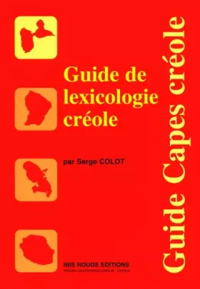 Couverture du produit · Guide de lexicologie creole
