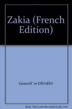 Couverture du produit · Zakia : Et les étranges visiteurs