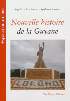 Couverture du produit · Nouvelle Histoire de la Guyane