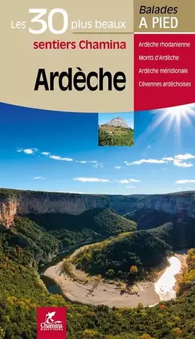 Couverture du produit · Ardèche les 30 plus beaux sentiers