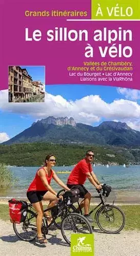 Couverture du produit · Le sillon alpin a velo