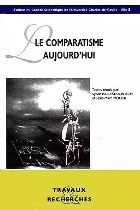 Couverture du produit · Le comparatisme aujourd'hui