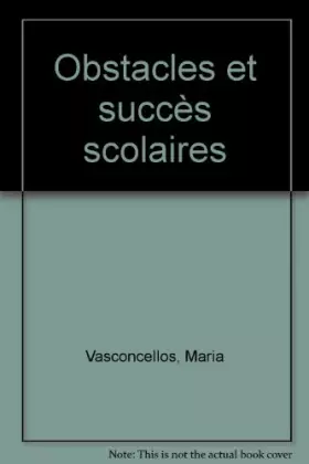 Couverture du produit · Obstacles et succès scolaires