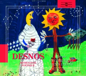 Couverture du produit · Desnos : anthologie poétique