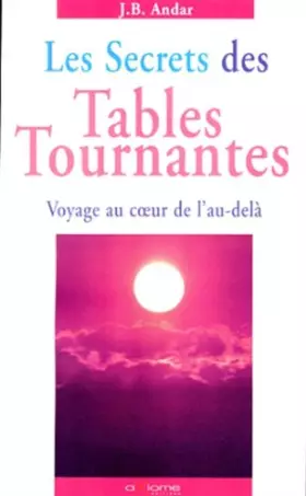 Couverture du produit · Les secrets des tables tournantes