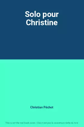 Couverture du produit · Solo pour Christine
