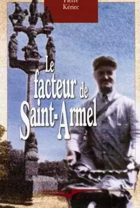 Couverture du produit · Le facteur de St-Armel