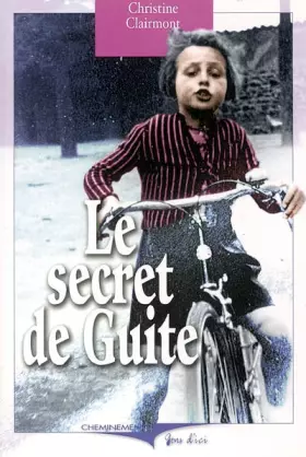 Couverture du produit · Le Secret de Guite