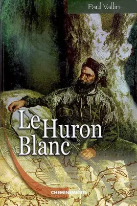 Couverture du produit · Le Huron blanc