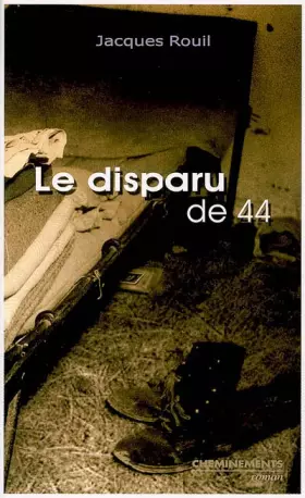 Couverture du produit · Le disparu de 44