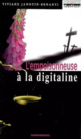 Couverture du produit · L'empoisonneuse à la digitaline
