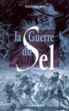 Couverture du produit · La Guerre du Sel