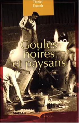 Couverture du produit · Goules noires et paysans
