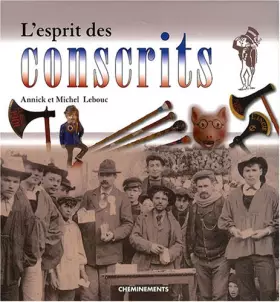 Couverture du produit · L'esprit des conscrits