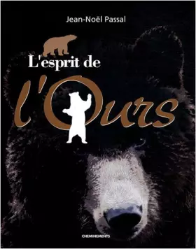 Couverture du produit · Esprit de l'Ours (l')