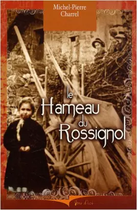 Couverture du produit · Le hameau du Rossignol
