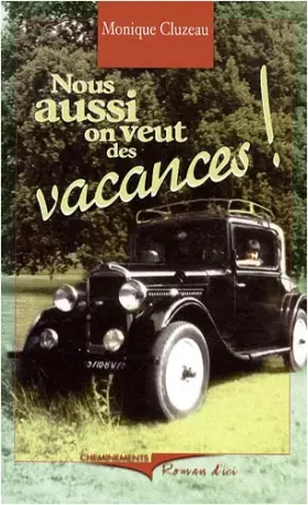 Couverture du produit · Nous aussi on veut des vacances