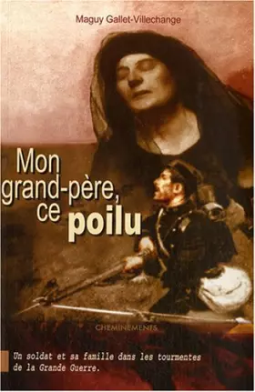 Couverture du produit · Mon grand-père ce Poilu