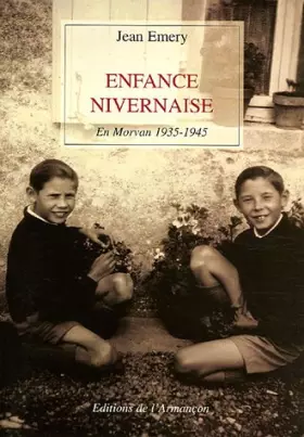 Couverture du produit · Enfance nivernaise