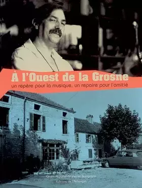 Couverture du produit · A l'ouest de la grosne