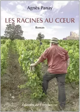 Couverture du produit · Les racines au coeur
