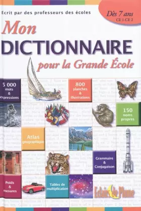 Couverture du produit · Mon dictionnaire pour la grande école : CE1-CE2