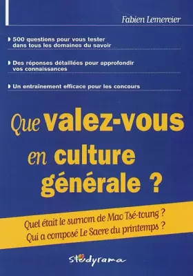 Couverture du produit · Que valez-vous en culture générale ?