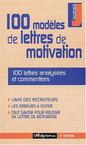 Couverture du produit · 100 modèles de lettres de motivation