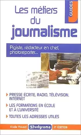 Couverture du produit · Les métiers du journalisme
