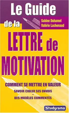 Couverture du produit · Le guide de la lettre de motivation