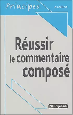 Couverture du produit · Réussir le commentaire composé