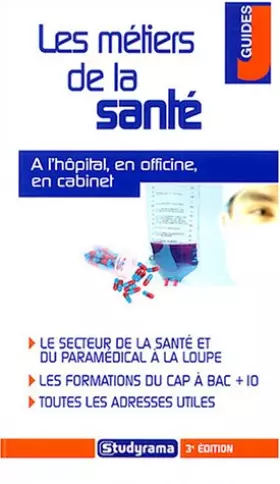 Couverture du produit · Les métiers de la santé