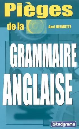 Couverture du produit · Pièges de la grammaire anglaise