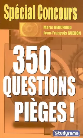 Couverture du produit · 350 questions pièges ! Spécial concours