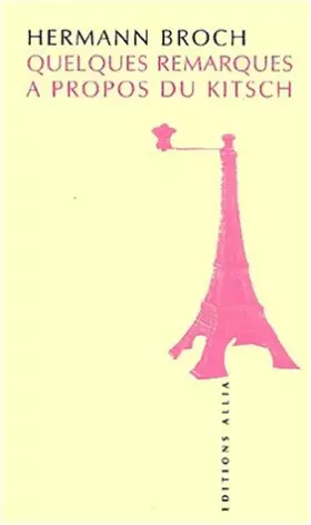 Couverture du produit · Quelques remarques a propos du kitsch