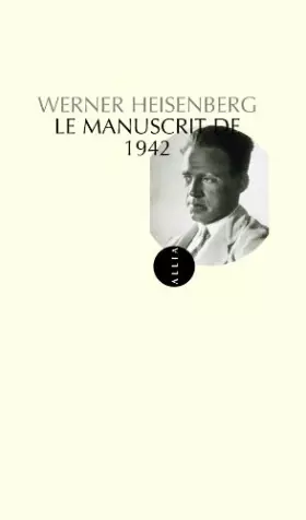 Couverture du produit · Le Manuscrit de 1942