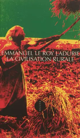 Couverture du produit · La Civilisation rurale