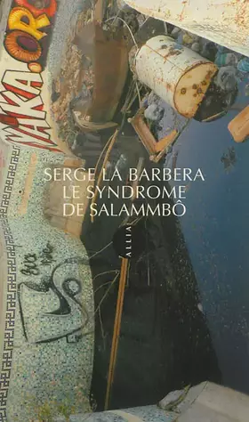 Couverture du produit · La Syndrome de Salammbô