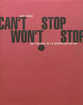 Couverture du produit · Can't Stop Won't Stop (nouvelle édition)