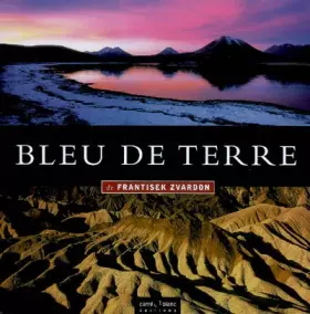 Couverture du produit · Bleu de terre : Edition bilingue