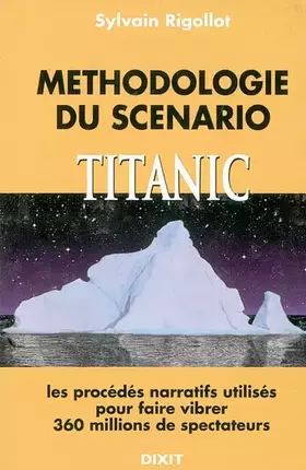 Couverture du produit · Méthodologie du scénario : Titanic