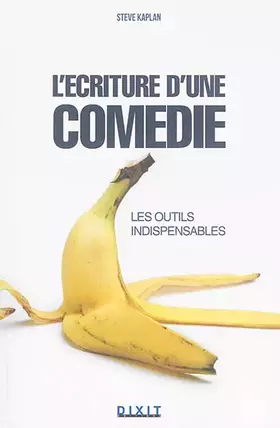 Couverture du produit · L'écriture d'une comédie: Les outils indispensables