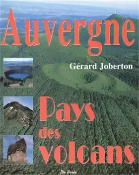 Couverture du produit · Auvergne pays des volcans